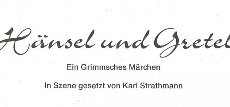 Hänsel und Gretel