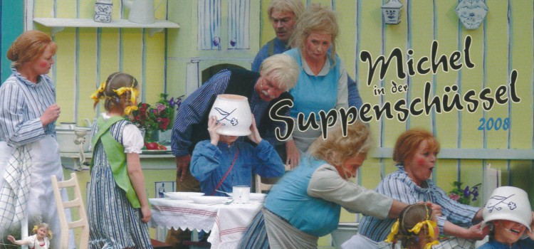 Michel in der Suppenschüssel